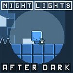 Night Lights: After Dark